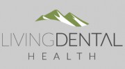 Living Dental Health