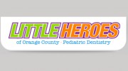 Little Heroes Of Orange County PEDIATRIC DENTISTRY