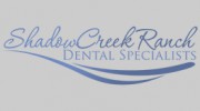 Shadow Creek Ranch Dental Specialists