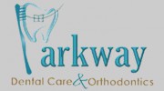 Parkway Dental Care & Orthodontics