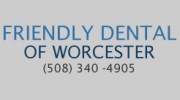 Friendly Dental Of Worcester