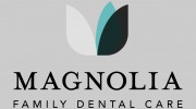 Magnolia Family Dental Care